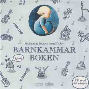Various - Älskade Barnvisor Från Barnkammarboken