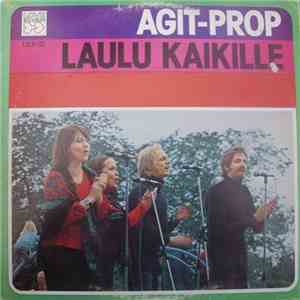 Agit-Prop - Laulu Kaikille