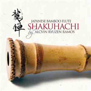 Alcvin Ryuzen Ramos - Japanese Bamboo Flute; Shakuhachi