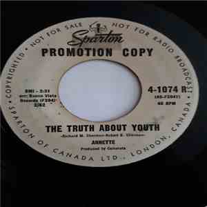 Annette  - The Truth About Youth / I Can't Do The Sum