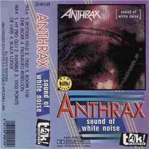 Anthrax - Sound Of White Noise
