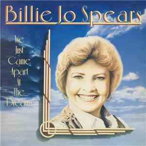 Billie Jo Spears - We Just Came Apart At The Dreams