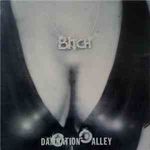 Bitch  - Damnation Alley