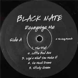 Black Nate - Recognize Me