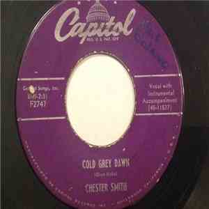 Chester Smith - Cold Grey Dawn / No Wonder