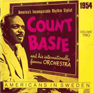 Count Basie And His Internationally Famous Orchestra - Americans In Sweden  ...