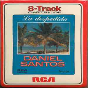 Daniel Santos - La Despedida