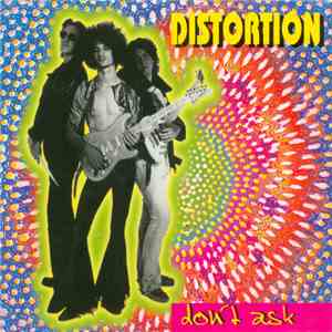 Distortion  - Don't Ask