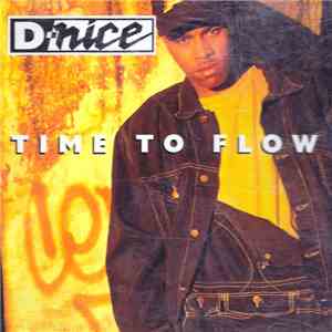 D-Nice - Time To Flow