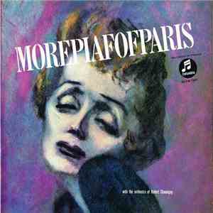Edith Piaf - More Piaf Of Paris