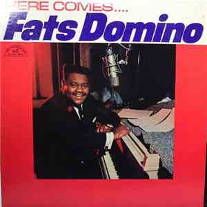 Fats Domino - Here Comes Fats Domino