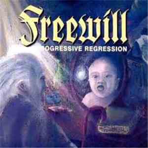 Freewill - Progressive Regression