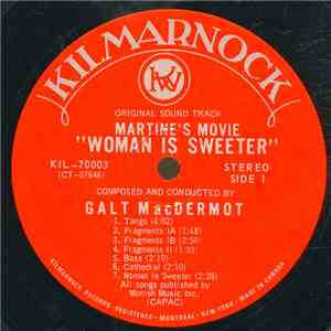 Galt MacDermot - Woman Is Sweeter - Original Soundtrack Recording