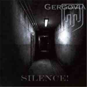 Gergovia - Silence!