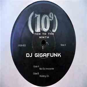 Gigafunk - Innocente / Holding On