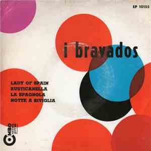 I Bravados - I Bravados