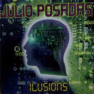 Julio Posadas - Ilusions