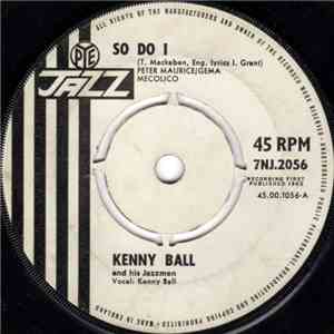 Kenny Ball And His Jazzmen - So Do I