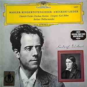 Mahler - Dietrich Fischer-Dieskau · Karl Böhm · Berliner Philharmoniker - K ...