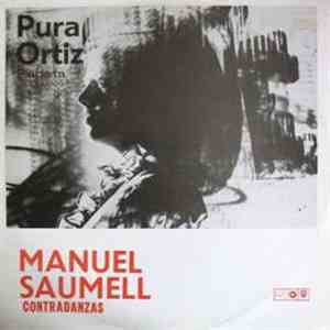 Manuel Saumell, Pura Ortiz - Contradanzas