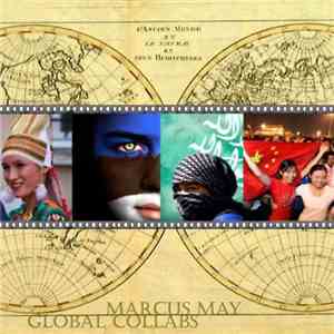 Marcus May  - Global Collabs