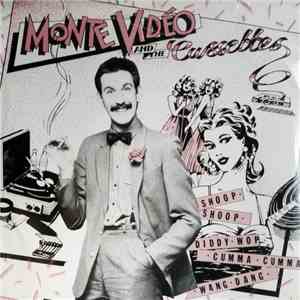 Monte Vidéo And The Cassettes - Shoop Shoop Diddy Wop Cumma Cumma Wang Dang