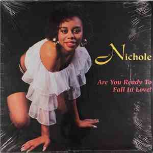 Nichole  - Are You Ready To Fall In Love!