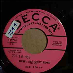 Red Foley - Sweet Kentucky Rose / Croce Di Oro
