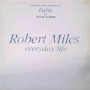 Robert Miles - Everyday Life