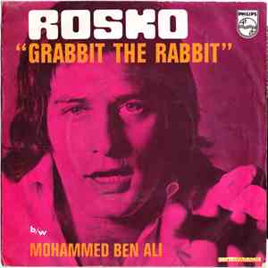 Rosko - Grabbit The Rabbit