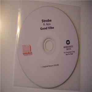 Strobe Ft. Nyla - Good Vibe