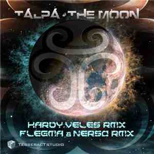 Talpa - The Moon Remixes