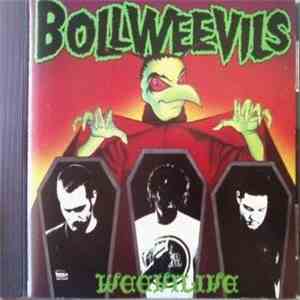 The Bollweevils - Weevilive