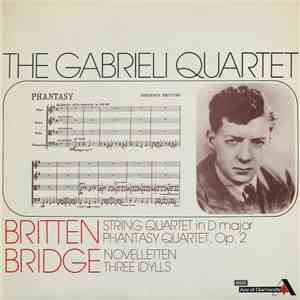 The Gabrieli String Quartet, Benjamin Britten, Frank Bridge - Britten / Bri ...