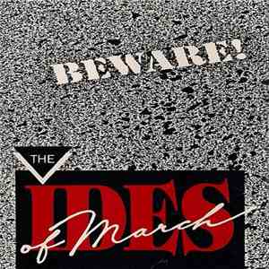 The Ides Of March - Beware!