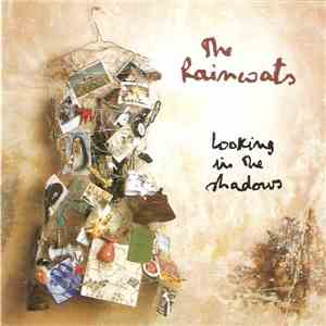 The Raincoats - Looking In The Shadows