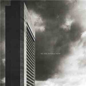 Various - We Are Invisible Now - Volume 2