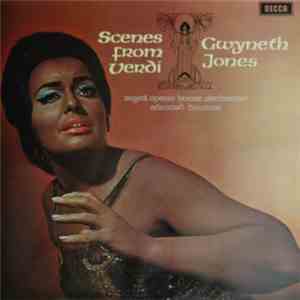 Verdi, Gwyneth Jones - Scenes From Verdi