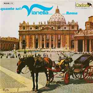 Vianella - Quanto Sei Vianella... ...Roma