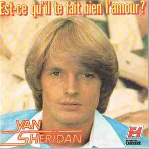 Yan Sheridan - Est-ce Qu'il Te Fait Bien L'amour?
