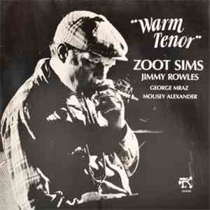 Zoot Sims And Jimmy Rowles - Warm Tenor