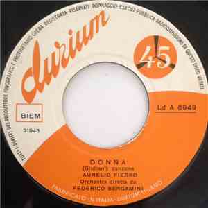 Aurelio Fierro - Passa La Ronda / Donna