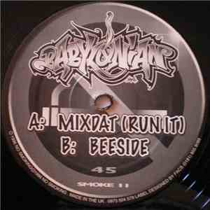 Babylonian - Mixdat (Run It) / Beeside