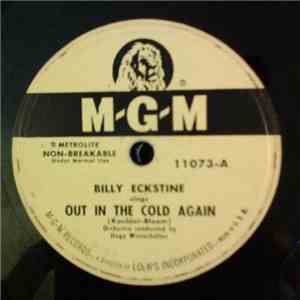 Billy Eckstine - Out In The Cold Again / Once