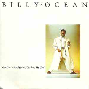 Billy Ocean - Get Outta My Dreams, Get Into My Car