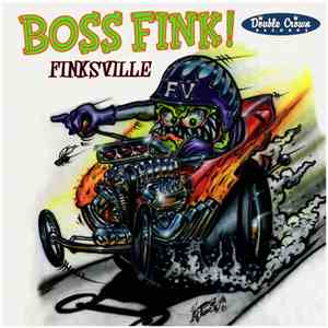 Boss Fink - Finksville