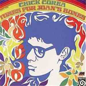 Chick Corea - Tones  For Joan's Bones