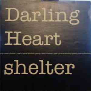 Darlingheart - Shelter