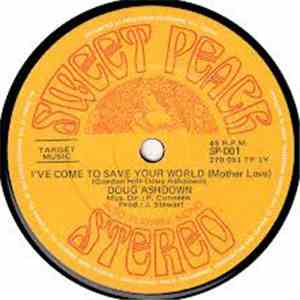 Doug Ashdown - I've Come To Save Your World