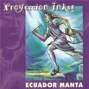 Ecuador Manta - Proyeccion Inkas